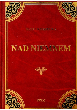 Nad Niemnem Tom I