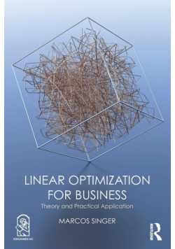 Linear Optimization for Business