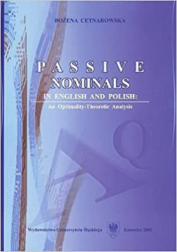Passive Nominals in English and Polish  An Optimality-Theoretic