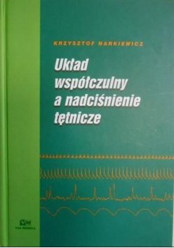 Układ współczulny a nadciśnienie tętnicze