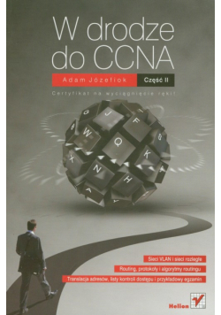 Józefiok Adam - W drodze do CCNA Część II