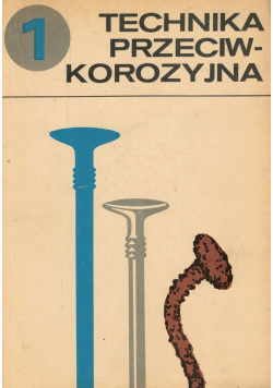 Technika przeciwkorozyjna część 1
