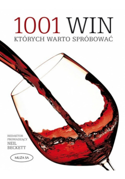Neil Beckett - 1001 win których warto spróbować