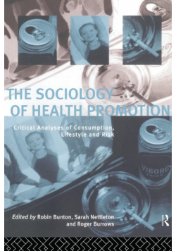 The Sociology of Health Promotion