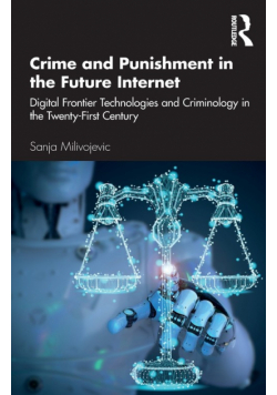 Crime and Punishment in the Future Internet