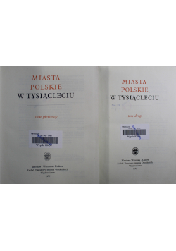 Miasta polskie w tysiącleciu  Tom I i II