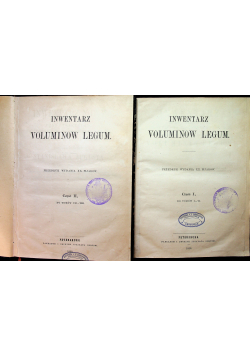 Inwentarz Voluminow Legum Cz I i II 1860 r.
