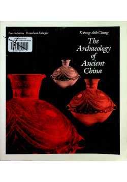 The Archeology of Ancient China