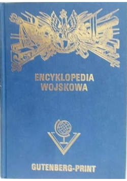 Encyklopedia wojskowa reprint z 1931 r