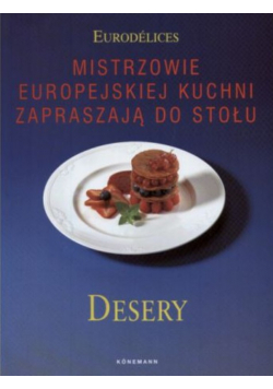 Desery Mistrzowie Europejskiej Kuchni