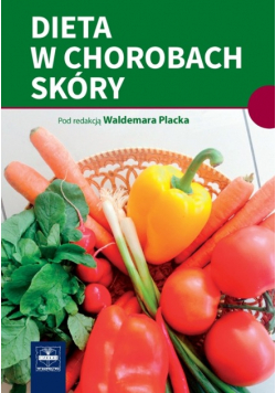 Dieta w chorobach skóry