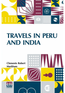 Travels In Peru And India