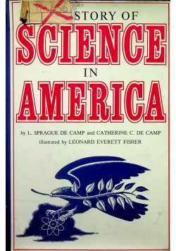 The Story of Science in America