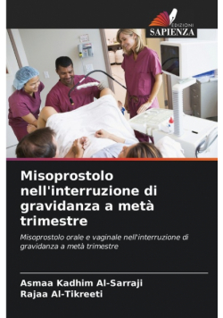 Misoprostolo nell'interruzione di gravidanza a metà trimestre