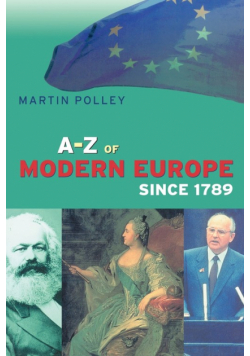 An A-Z of Modern Europe Since 1789