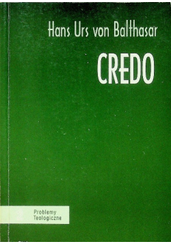 Credo Medytacje o składzie apostolskim