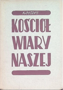 Kościół Wiary Naszej, 1939r.