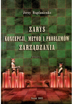 Zarys Koncepcji, Metod I Problemów Zarządzania