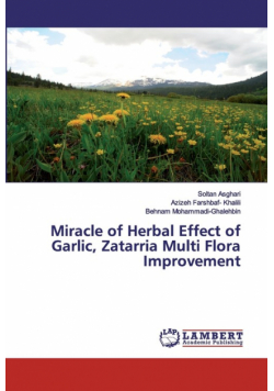 Miracle of Herbal Effect of Garlic, Zatarria Multi Flora Improvement