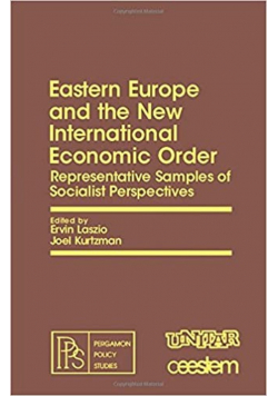 Eastern Europe and the new international economics order