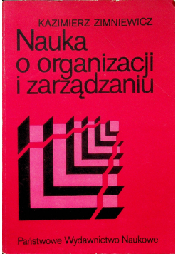 Nauka o organizacji i zarządzaniu