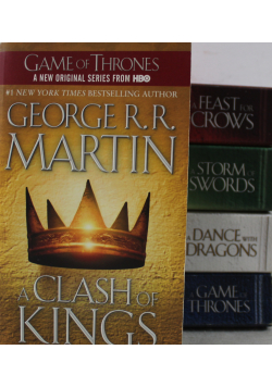 A clash of Kings / A feast of crows / A storm of swords / A dance with dragons / A Game of Thrones
