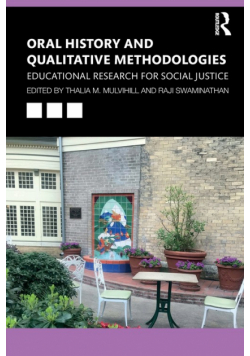 Oral History and Qualitative Methodologies