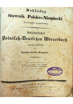 Dokładny słownik polsko niemiecki krytycznie wypracowany 1935 r.