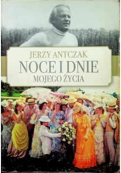 Noce i dnie mojego życia plus dedykacja Antczaka