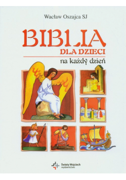 Biblia dla dzieci na każdy dzień