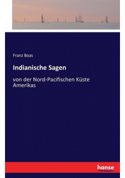Indianische Sagen