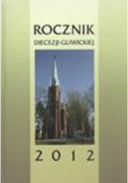 Rocznik Diecezji Gliwickiej 2012