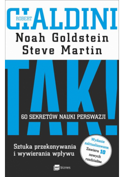 TAK! 60 sekretów nauki perswazji