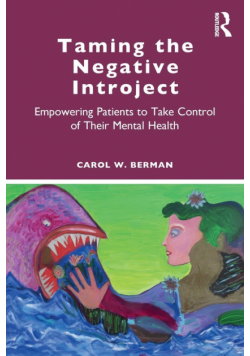Taming the Negative Introject