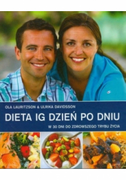 Dieta IG dzień po dniu w 30 dni do zdrowszego trybu życia