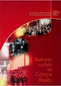 Historie rodzin na Górnym Śląsku
