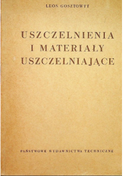 Uszczelnienia i materiały uszczelniające