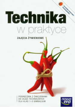 E. - Technika w praktyce: Zajęcia żywieniowe 1-3 Podręcznik z ćwiczeniami