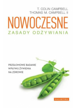 Campbell Thomas M. - Nowoczesne zasady odżywiania