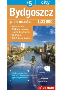 Plan miasta Bydgoszcz +5 1:23 000  DEMART