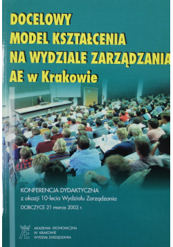 Docelowy model kształcenia na wydziale zarządzania AE w Krakowie