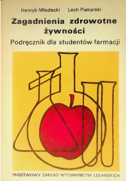 Zagadnienia Zdrowotne Żywności podręcznik dla studentów farmacji