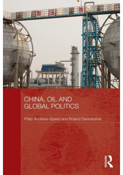 China, Oil and Global Politics