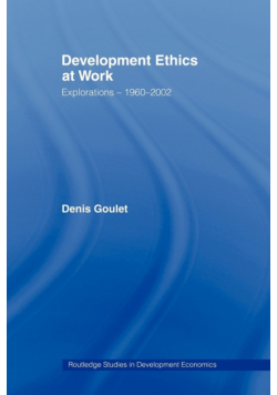 Development Ethics at Work