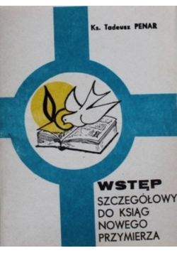 Wstęp szczegółowy do ksiąg Nowego Testamentu