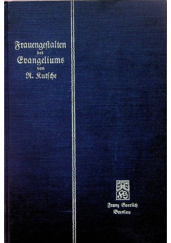 Frauengestalten des Evangeliums 1911 r