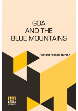 Goa And The Blue Mountains