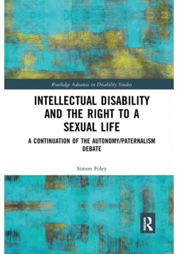 Intellectual Disability and the Right to a Sexual Life