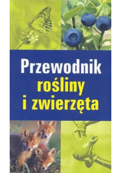 Kretzschmar Erich - Przewodnik rośliny i zwierzęta