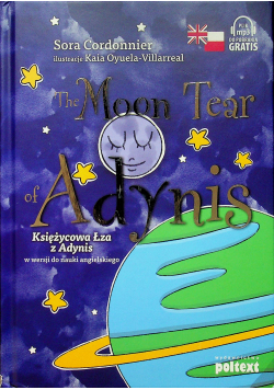 The Moon Tear of Adynis Księżycowa łza z Adynis w wersji do nauki angielskiego
